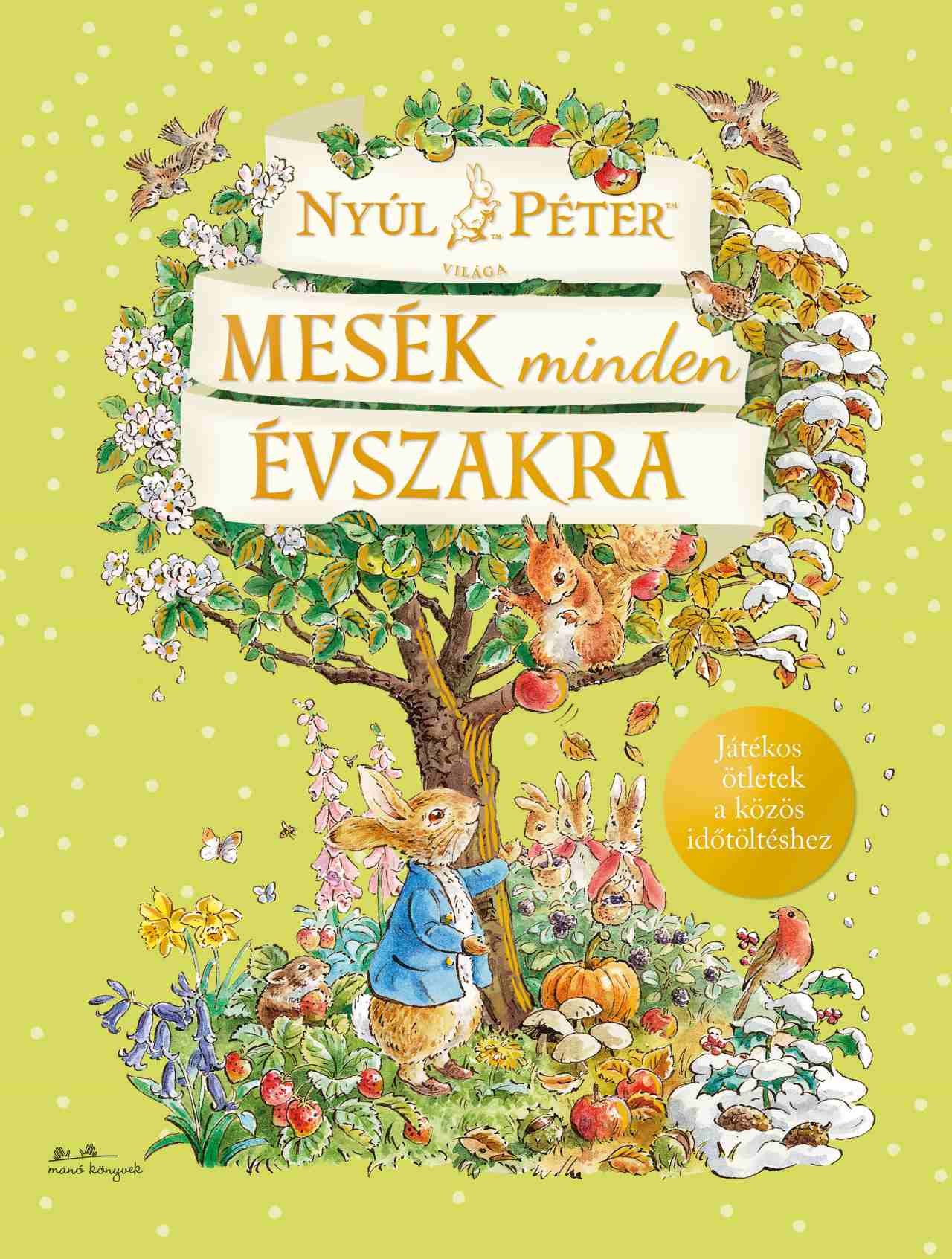 Nyúl Péter - Mesék minden évszakra