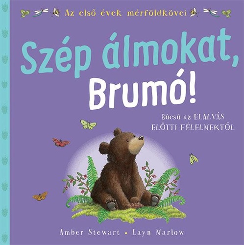 Szép álmokat, Brúnó!