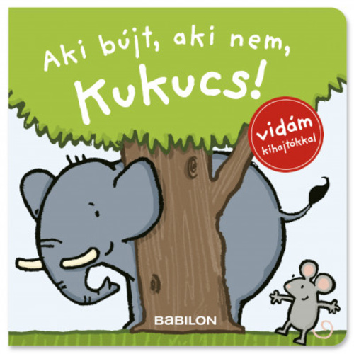 Aki bújt, aki nem, kukucs