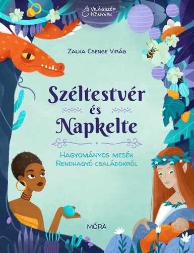 Széltestvér és Napkelte