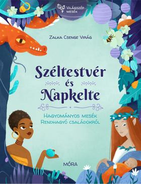 Széltestvér és Napfelkelte